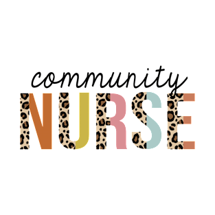 Community Nurse Leopard Print Registered RN Nursing Appreciation T-Shirt