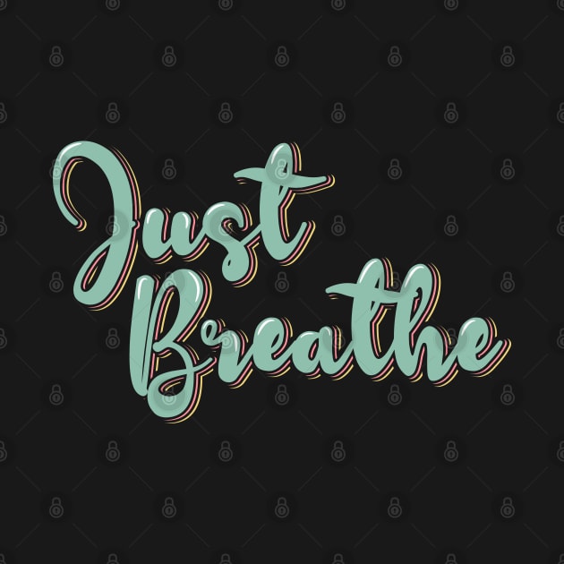 Just Breathe by ardp13