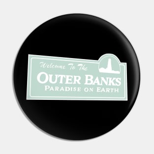 Welcome to The Outer Banks (Teal) Classic Pin