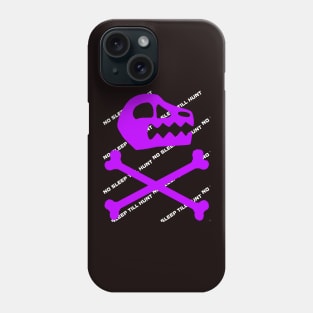 No Sleep Till Hunt Phone Case