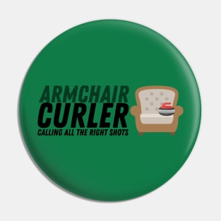 Curling - Armchair Curler - Black Text Pin