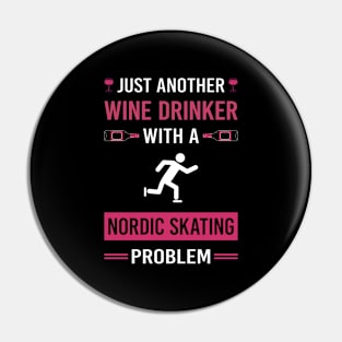 Wine Drinker Nordic Skating Skate Skater Pin