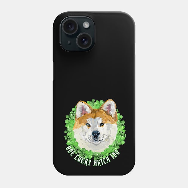 One Lucky American Akita Funny St. Patrick Dog Phone Case by Sniffist Gang