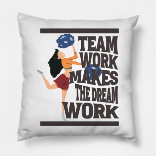 Teamwork Makes the Dream Work - Inspirational Cheerleading Pillow