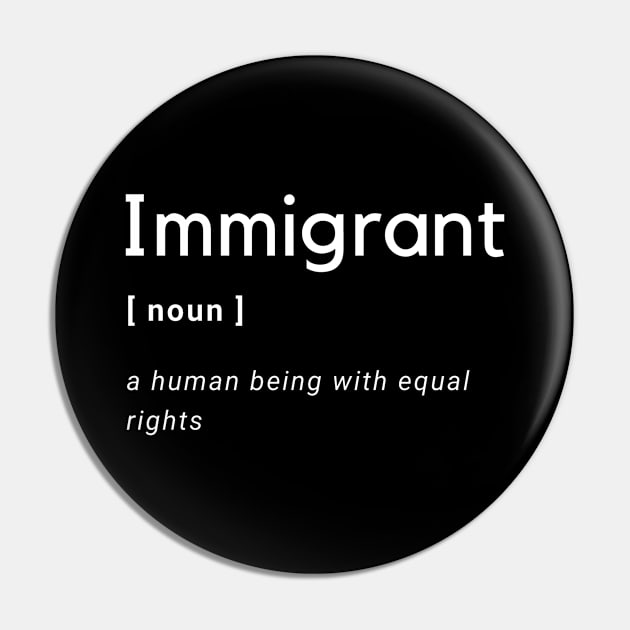 Immigrant Definition Pin by OCJF