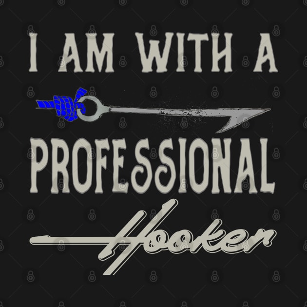 I am with a Professional Hooker by Debrawib