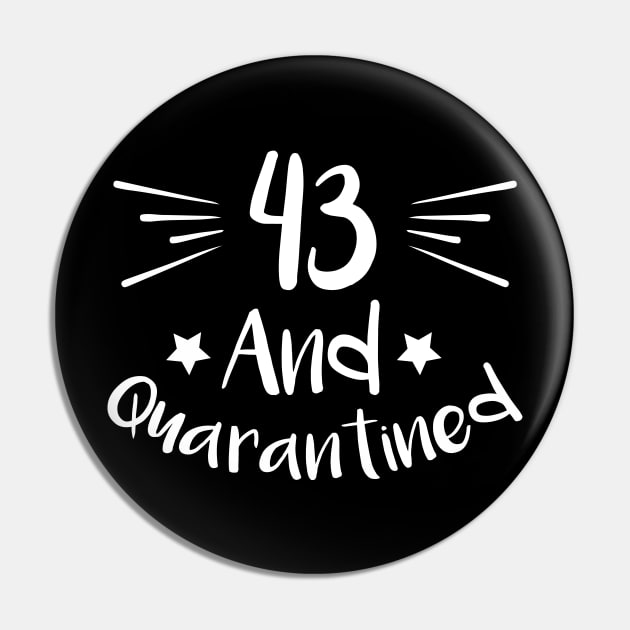 43 And Quarantined Pin by kai_art_studios