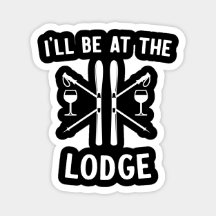 I'll be at lodge Magnet