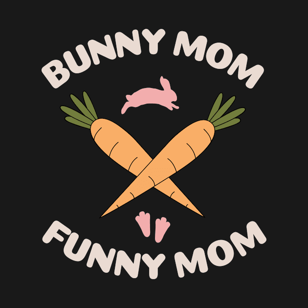 Funny bunny mommy by Nice Surprise