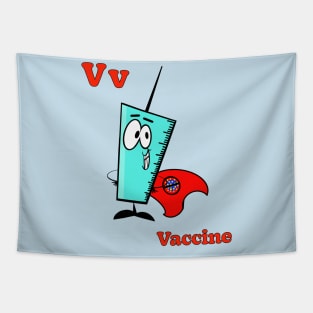 V is for Vaccine Tapestry