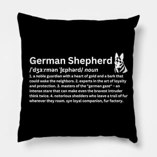 German Shepherd dictionary for dog lovers Pillow