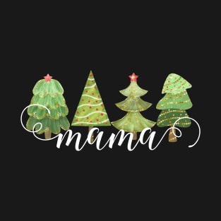 Cute Whimsical Christmas Trees Script Mama T-Shirt