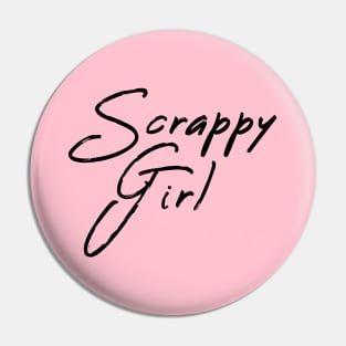 Scrappy Girl Attitude Pin