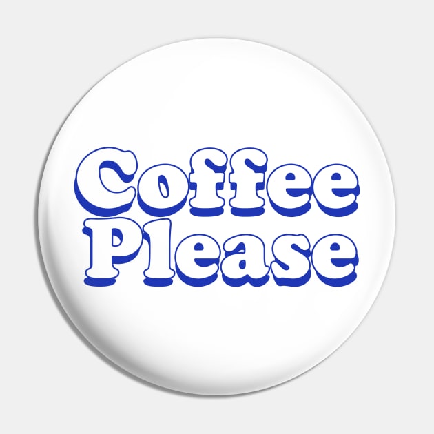 Coffee Please! Pin by lolosenese