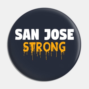 san jose strong Pin