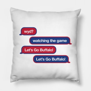 Bills WYD Text Pillow