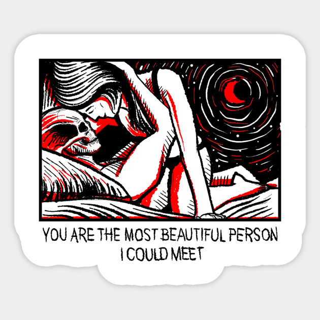 You Are The Most Beautiful Skulls Aufkleber Teepublic De