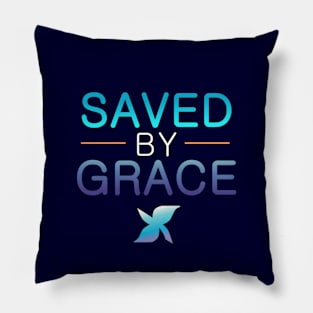 Saved By Grace Pillow