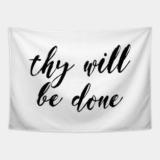 Thy will be done Tapestry