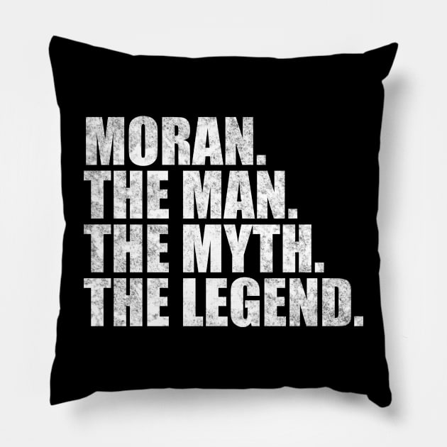 Moran Legend Moran Family name Moran last Name Moran Surname Moran Family Reunion Pillow by TeeLogic