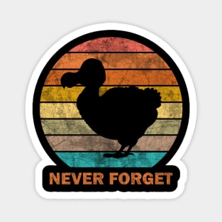 Dodo - Never Forget Magnet