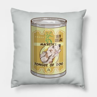 Tongue of dog MACBETH witches Pillow