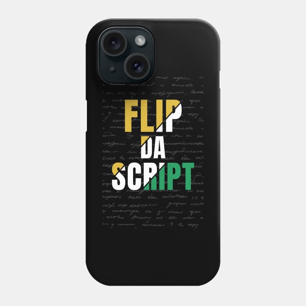 FLIP DA SCRIPT Phone Case by Lehjun Shop