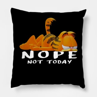 Nope, not today Pillow