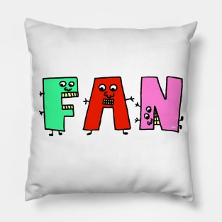 Cute Fan Motivational Text Illustrated Dancing Letters, Blue, Green, Pink for all people, who enjoy Creativity and are on the way to change their life. Are you Confident for Change? To inspire yourself and make an Impact. Pillow