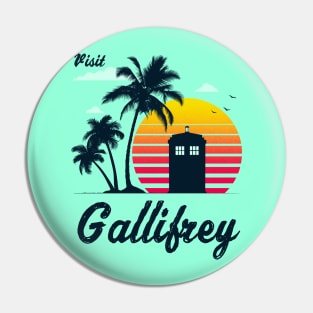 Visit Gallifrey Pin