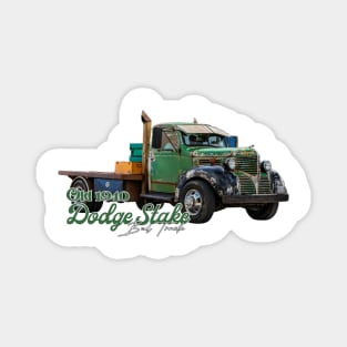 Old 1940 Dodge Stake Bed Truck Magnet