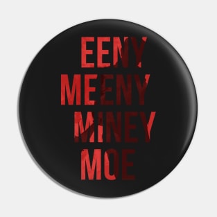 Negan Eeny, Meeny, Miney, Moe Pin