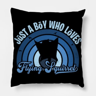 Funy Quote Just A Boy Who Loves flying squirrels Blue 80s Retro Vintage Sunset Gift IdeA for boys Pillow