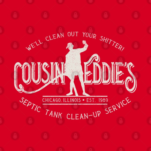 Cousin Eddie's Septic Tank Clean Up Service by Alema Art