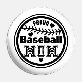 Proud Baseball Mom, Sports Gift Pin