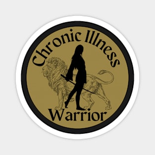 Chronic Illness Warrior Magnet