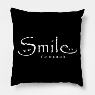 smile its sunnah - islamic quotes 4 Pillow