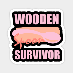 Wooden Spoon Survivor Pink Magnet