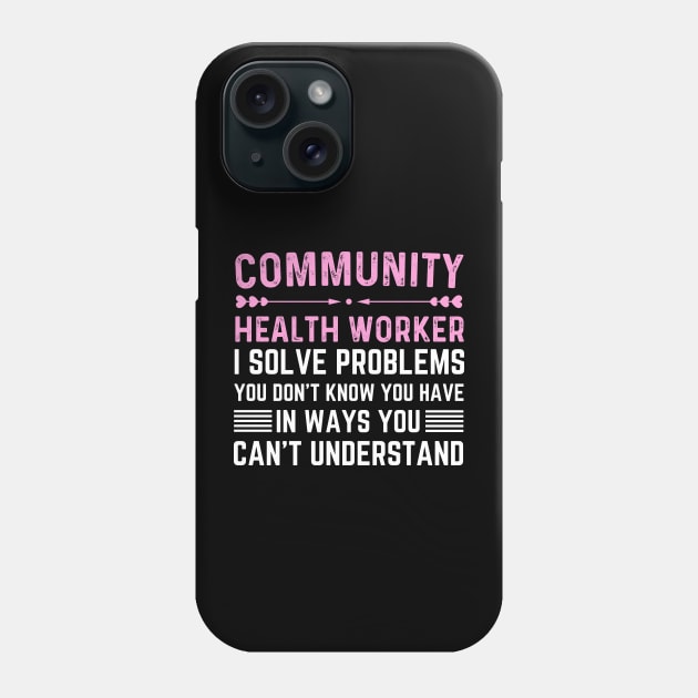 Community Health Worker Public Healthcare Assistant Phone Case by Printopedy