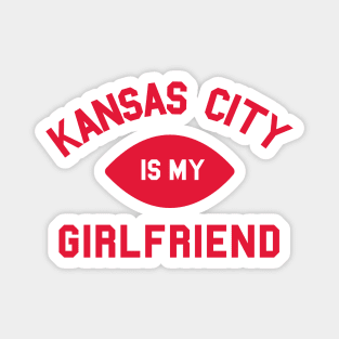 Kansas City is My Girlfriend II Magnet