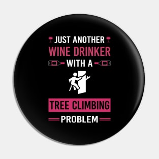 Wine Drinker Tree Climbing Climber Pin