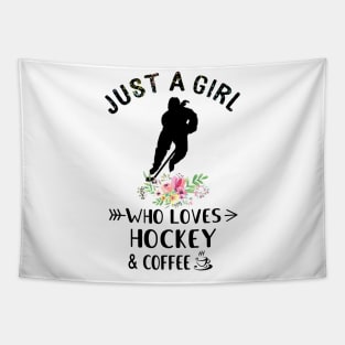 Just A Girl Who Love hockey And Coffee T-Shirt Tapestry