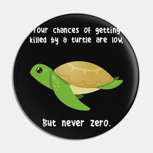 Green Sea Turtle Never Zero Pin