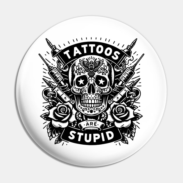 Tattoos are stupid  / Tattoo Moms Club / Tattoos Pretty Eyes Thick Thighs / Tattoos and Tacos Pin by SOUDESIGN_vibe