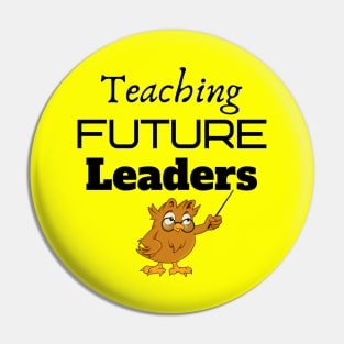 Teaching Future Leaders Pin