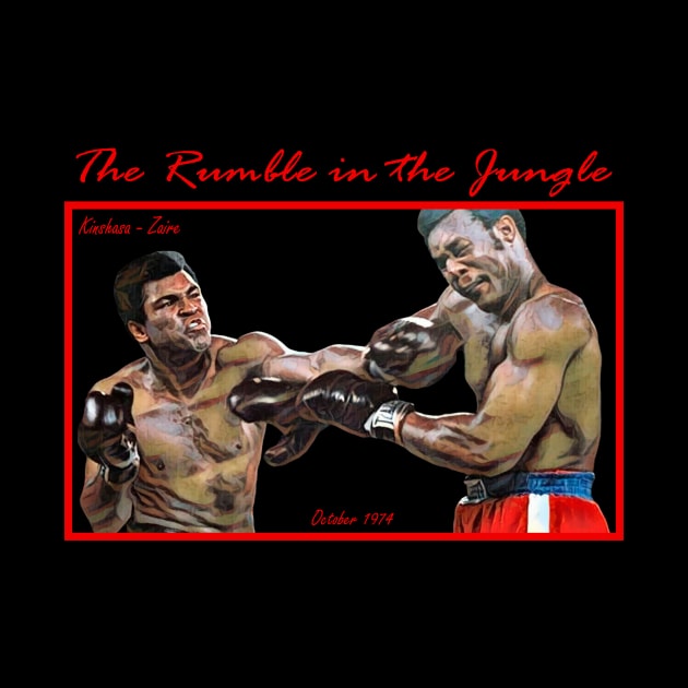 The Rumble In The Jungle by FightIsRight