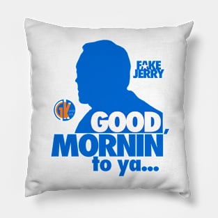 GK - Fake Jerry / Good Mornin' Pillow