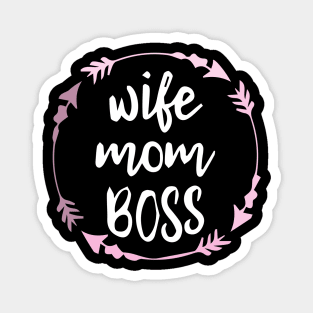 Wife mom boss Gift - design For girls women's wife Magnet