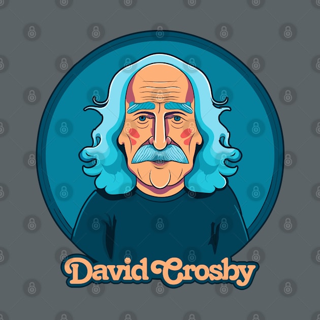 David Crosby  | | |  Retro Original Fan Design by DankFutura