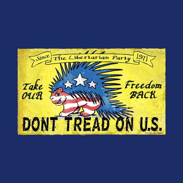 Libertarian Take Our Freedom Back by WeaselPop